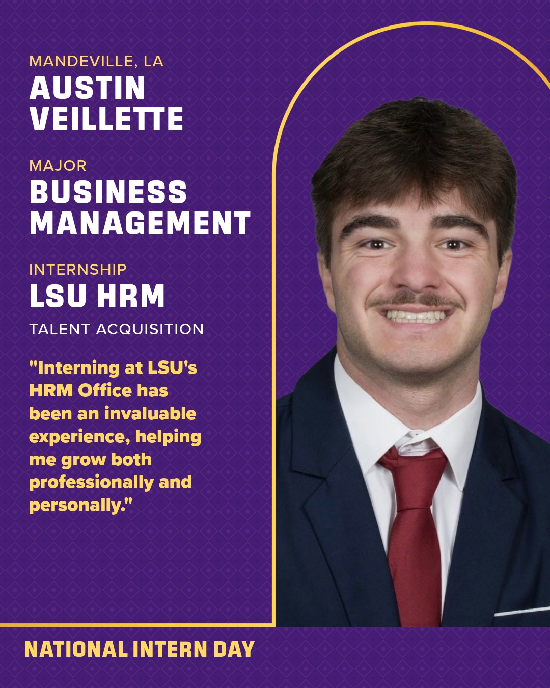 Intern Day photo and quote by Austin Veillette; text version follows at bottom of page.