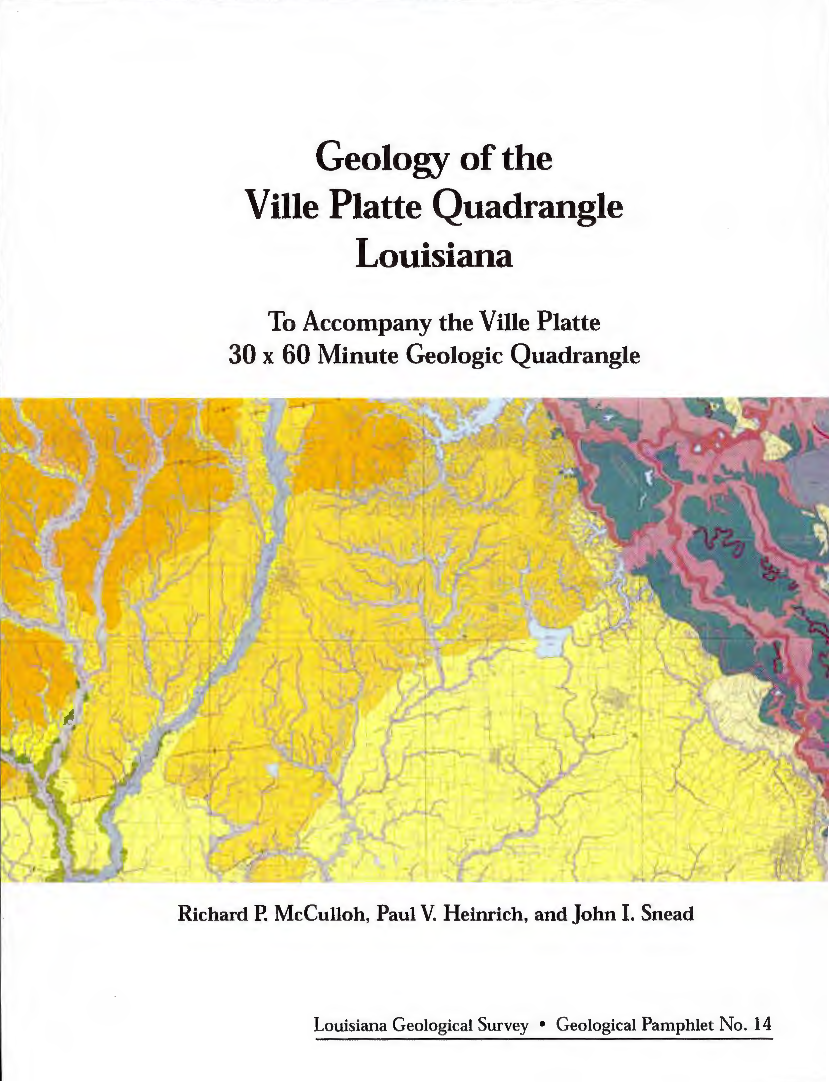 Geology of the Ville Platte Quadrangle Louisiana Geology of the Ville Platte Quadrangle Louisiana